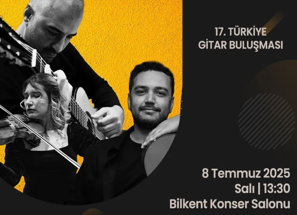 17. Türkiye Gitar Buluşması Başlıyor!