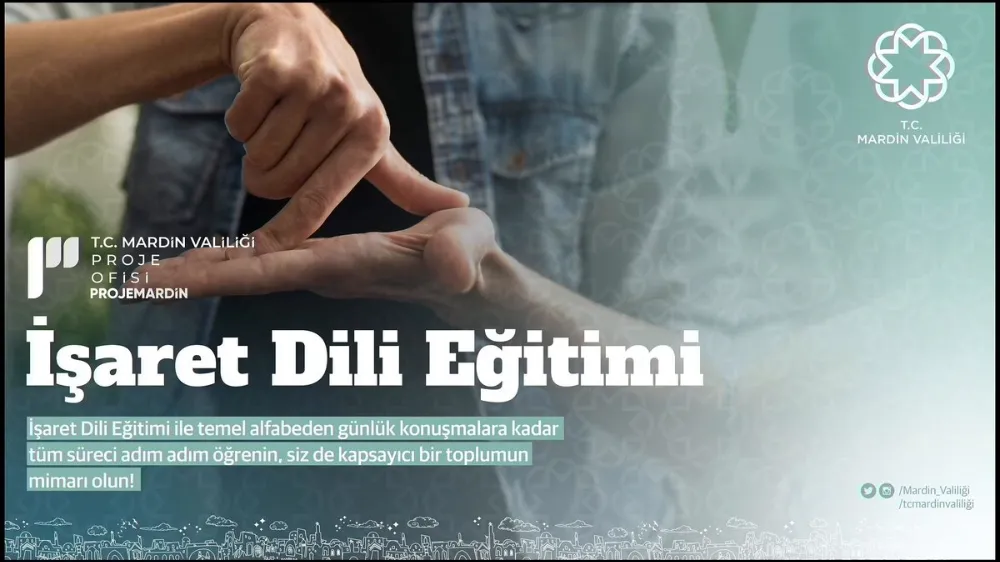 MARDİN VALİLİĞİ ÇALIŞANLARINA İŞARET DİLİ EĞİTİMİ