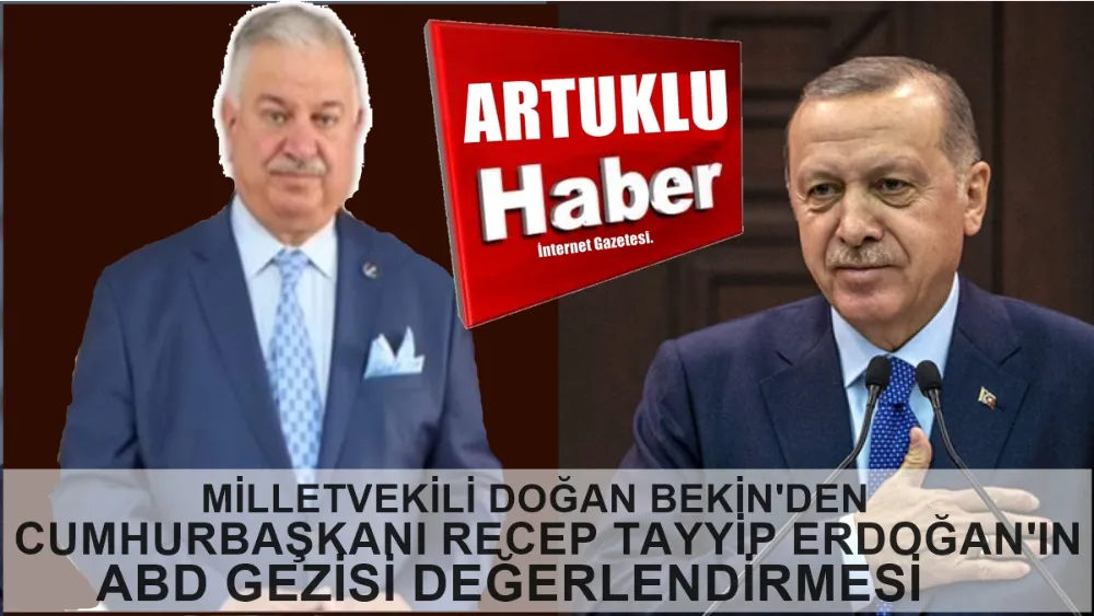 MİLLETVEKİLİ DOĞAN BEKİN CUMHURBAŞKANI RECEP TAYYİP ERDOĞAN